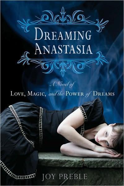 dreaming anastasia by joy preble