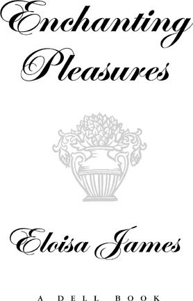 Enchanting Pleasures by Eloisa James