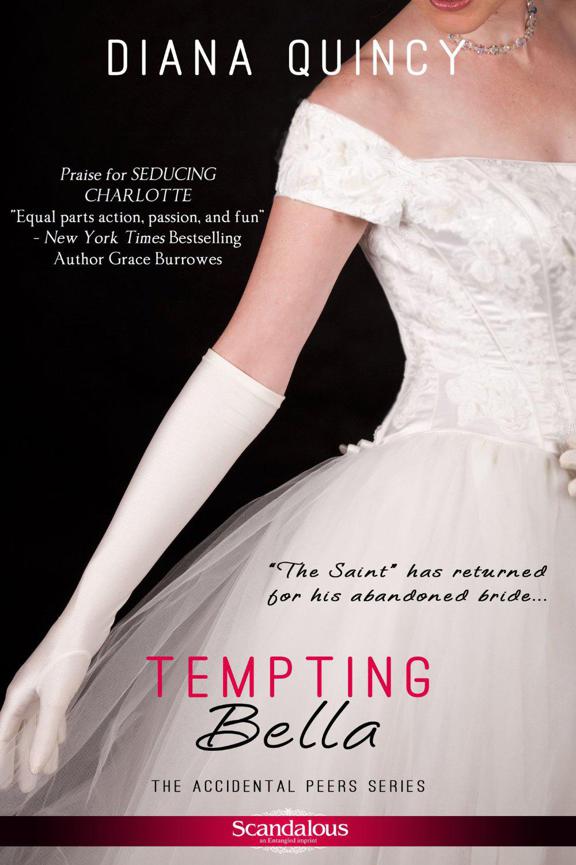 Read Tempting Bella Entangled Scandalous By Diana Quincy Online Free Full Book China Edition