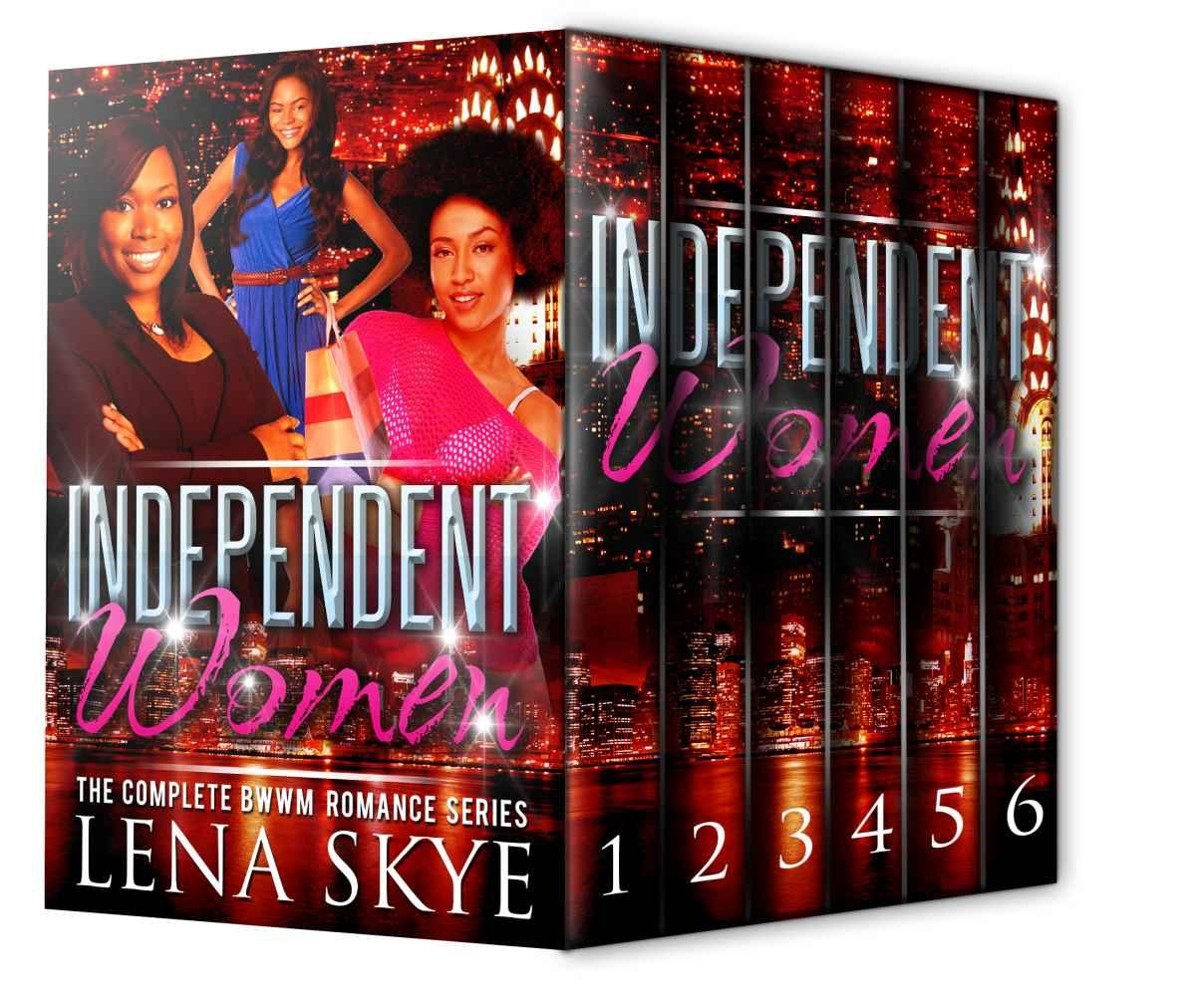 Read Independent Women The Complete Bwwm Romance Series Boxset By Lena Skye Online Free Full 