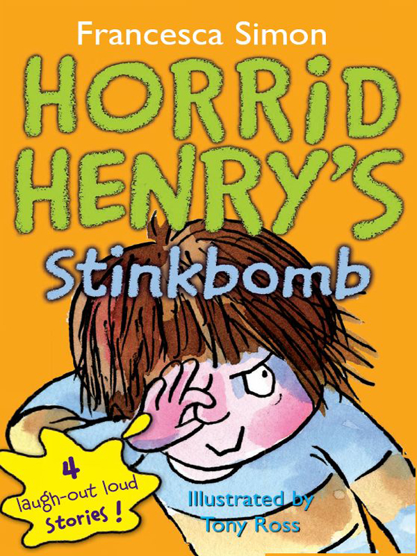 Тоня на английском. Horrid Henry. Франческа Саймон. Horrid Henry book. Horrid Henry reads a book.