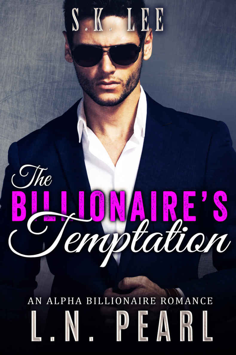 Read The Billionaire's Temptation: Alpha Billionaire Romance (The ...