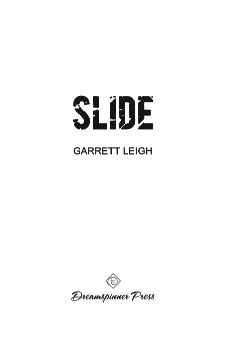 slide by garrett leigh