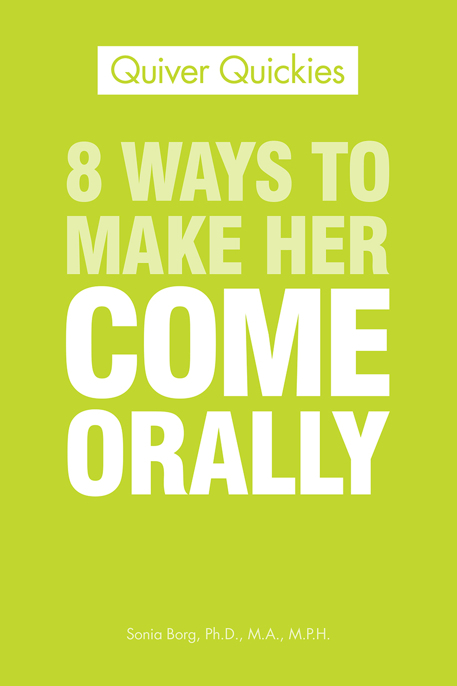 Read 8 Ways To Make Her Come Orally By Sonia Borg Online Free Full Book China Edition 1721
