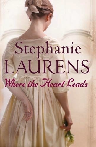 stephanie laurens where the heart leads series