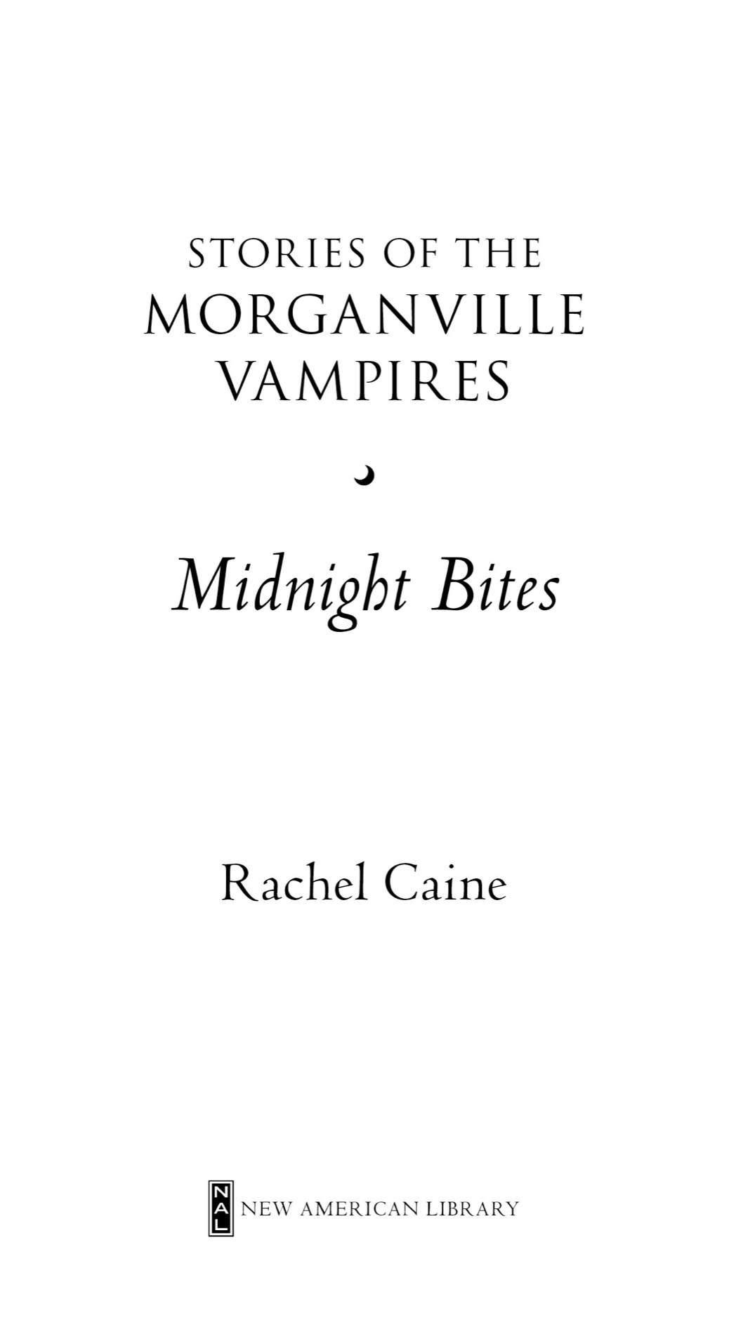 Read Midnight Bites By Rachel Caine Online Free Full Book