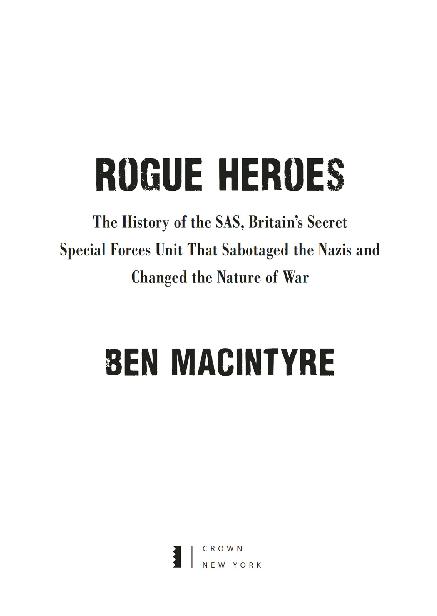 sas rogue heroes the authorized wartime history ben macintyre