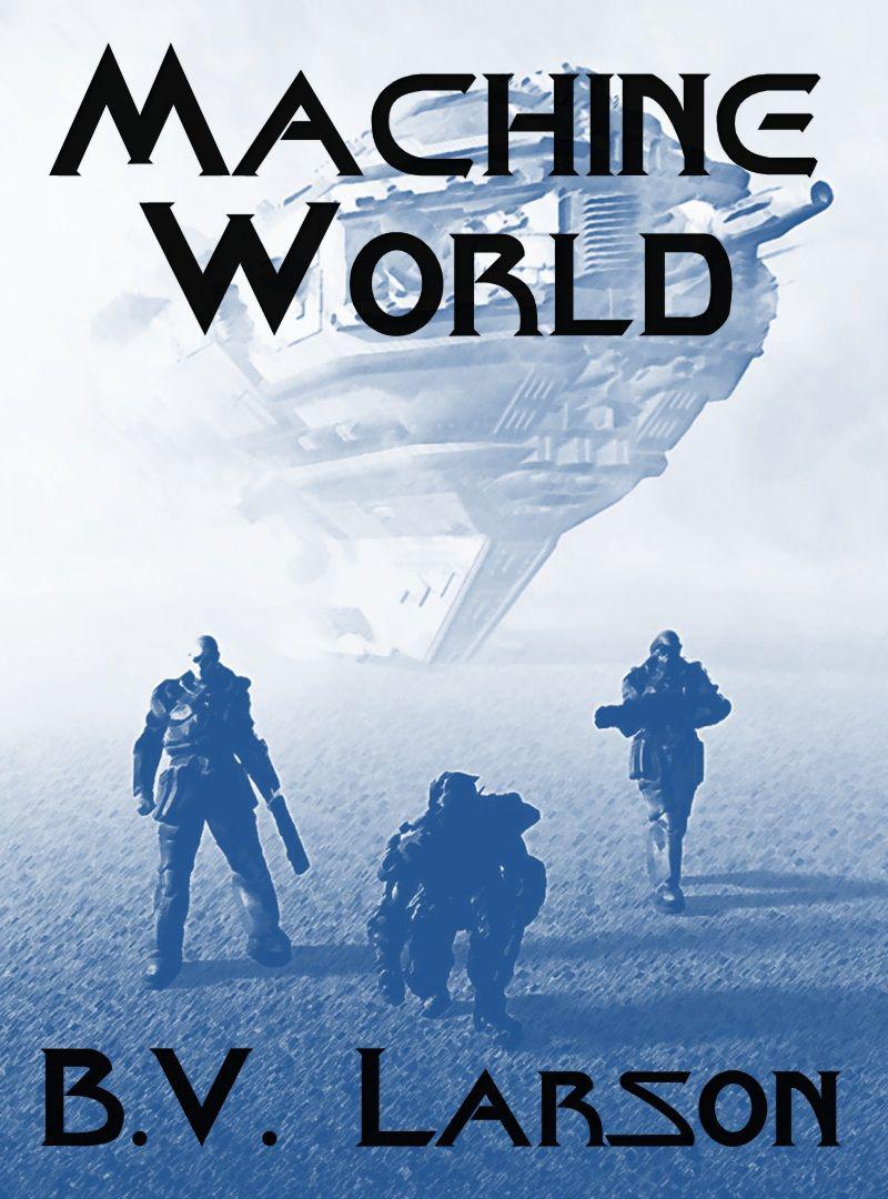 Read Machine World (Undying Mercenaries Book 4) By Larson, B. V. Online ...