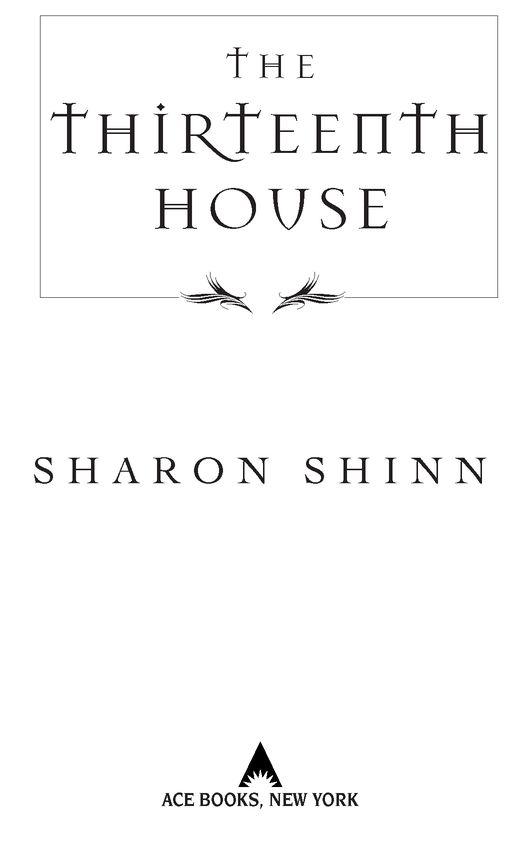 the thirteenth house sharon shinn