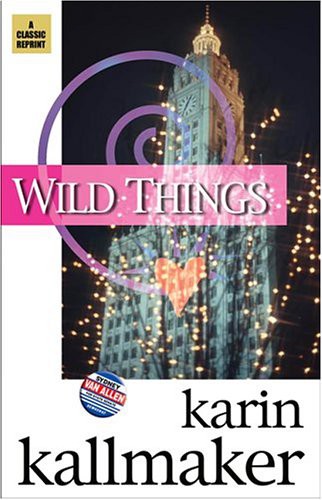 wild things karin kallmaker