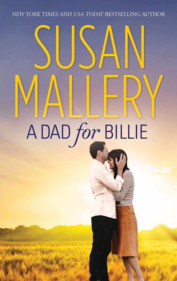 Read A Dad for Billie by Susan Mallery online free full book.