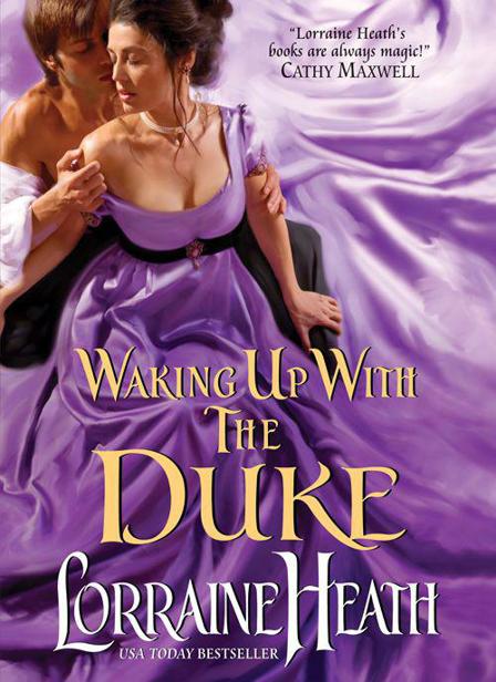 waking up with the duke by lorraine heath