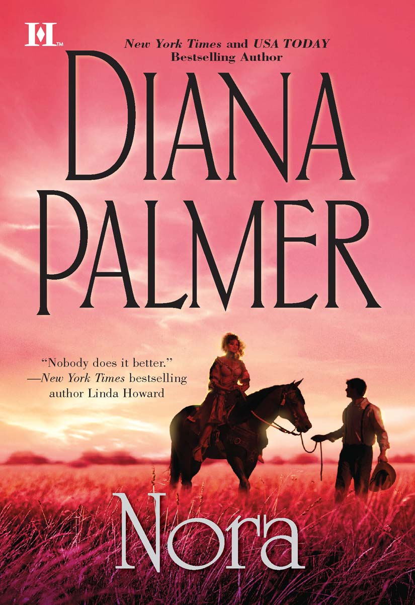 Read Nora by Diana Palmer online free full book. China Edition