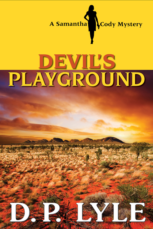 Read Devil's Playground by D. P. Lyle online free full book.