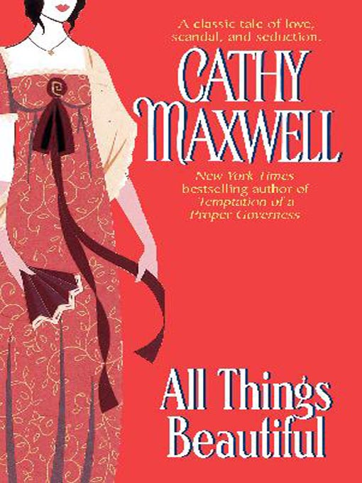 Read All Things Beautiful By Cathy Maxwell Online Free Full Book. China 