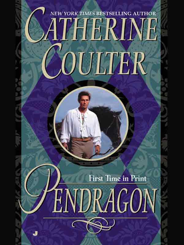 Read Pendragon by Catherine Coulter online free full book.