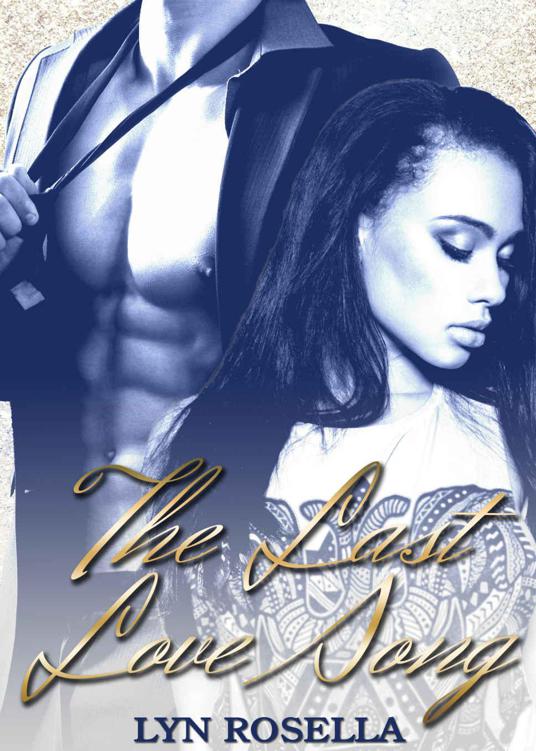 Read The Last Love Song A Bwwm Bdsm Romance By Rosella Lyn Online Free Full Book China Edition 