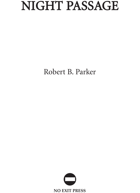 Night Passage by Robert B. Parker