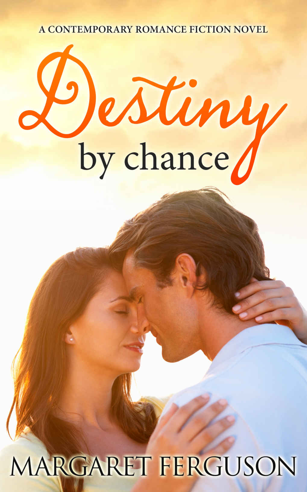 Read Destiny By Chance A Contemporary Romance Fiction Novel By 