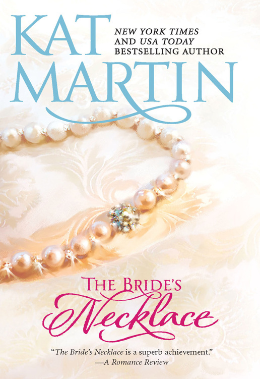 Read The Bride's Necklace by Kat Martin online free full book.