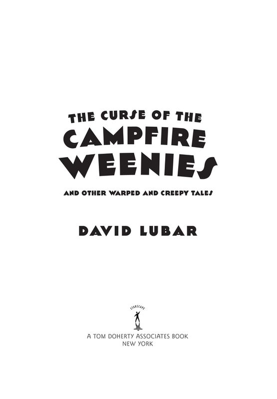 Read The Curse Of The Campfire Weenies By David Lubar Online Free Full Book China Edition 7069