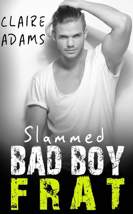 Read Slammed 4 The Slammed Romance Series Book 4 By Adams Claire