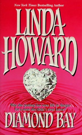 Read Diamond Bay by Linda Howard online free full book.