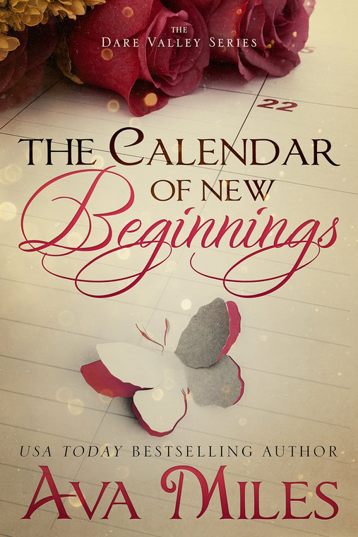 Read The Calendar of New Beginnings by Ava Miles online free full book