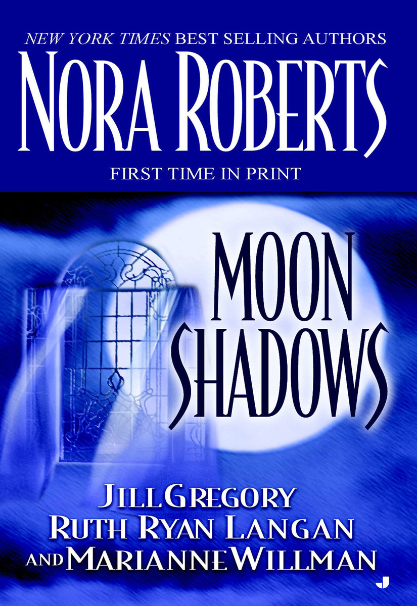 Read Moon Shadows By Nora Roberts Online Free Full Book 