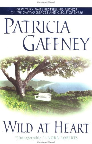 patricia gaffney to have and to hold