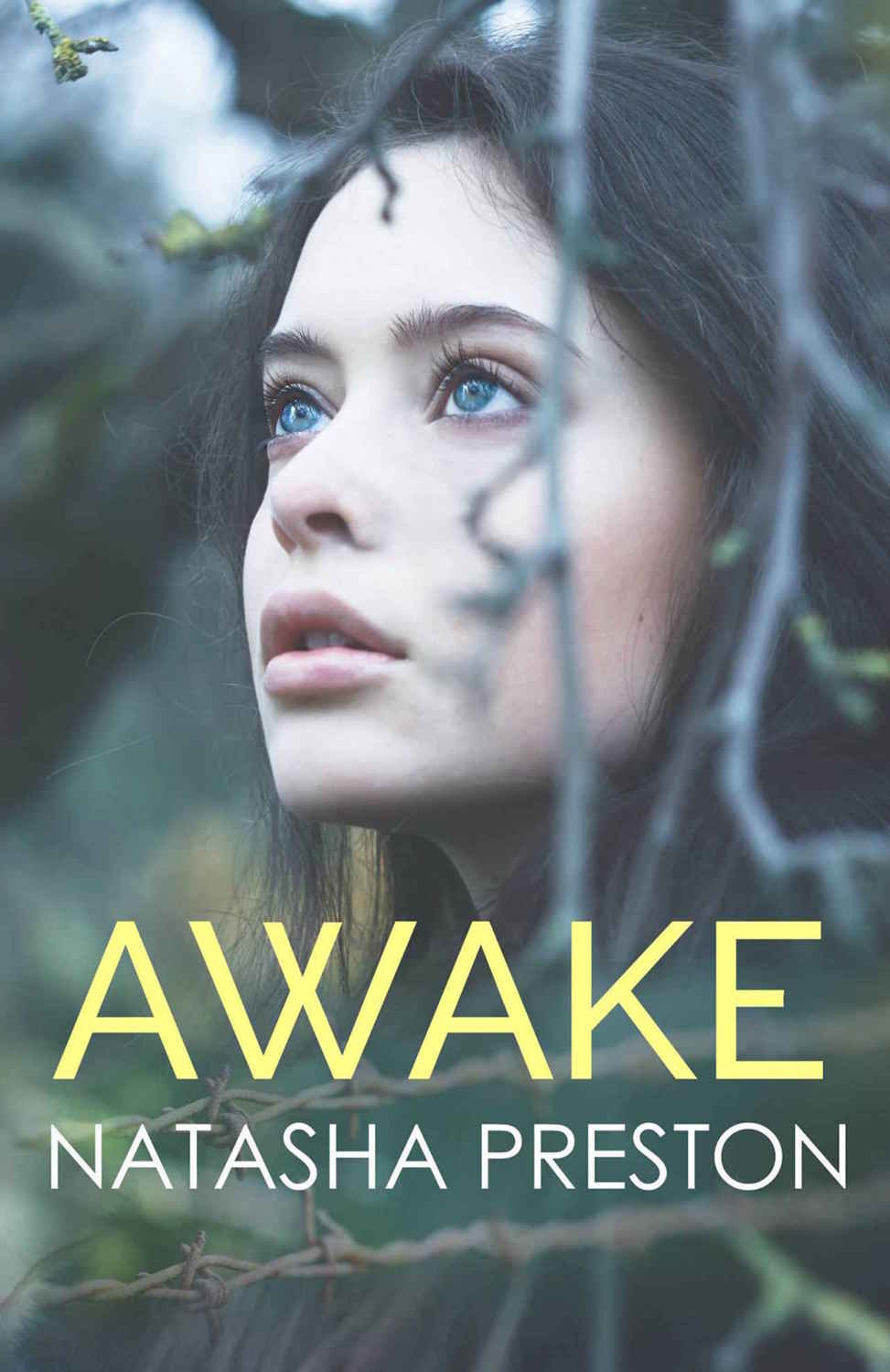 Read Awake by Natasha Preston online free full book. China Edition